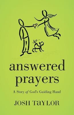 Answered Prayers - Josh Taylor