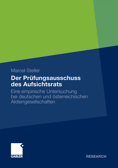 Der Prüfungsausschuss des Aufsichtsrats - Marcel Steller