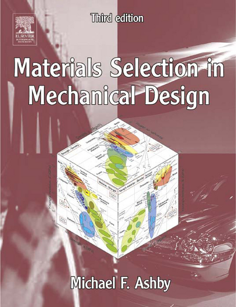 Materials Selection in Mechanical Design -  Michael F. Ashby