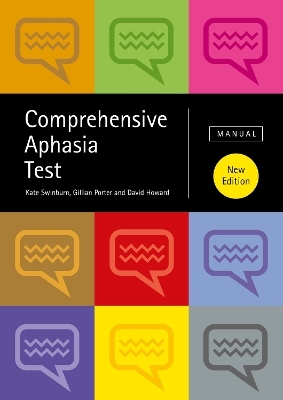 Comprehensive Aphasia Test - Kate Swinburn, Gillian Porter, David Howard