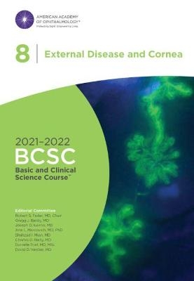 2021-2022 Basic and Clinical Science Course, Section 08: External Disease and Cornea - Robert S. Feder