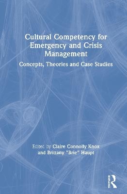 Cultural Competency for Emergency and Crisis Management - 