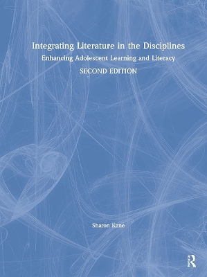 Integrating Literature in the Disciplines - Sharon Kane