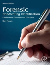 Forensic Handwriting Identification - Morris, Ron N.