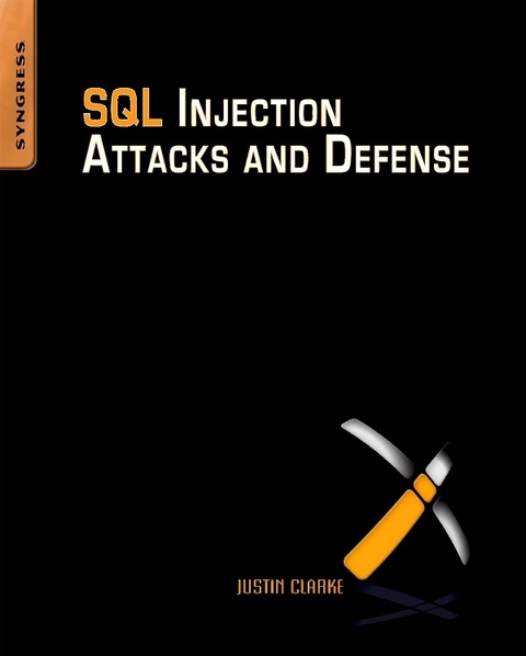 SQL Injection Attacks and Defense -  Justin Clarke-Salt