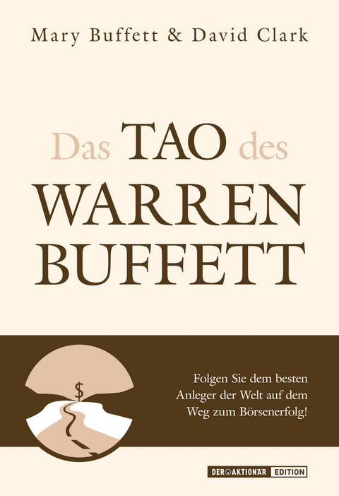 Das Tao des Warren Buffett - Mary Buffet, David Clark