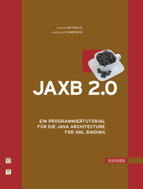 JAXB 2.0 -  Samuel Michaelis,  Wolfgang Schmiesing