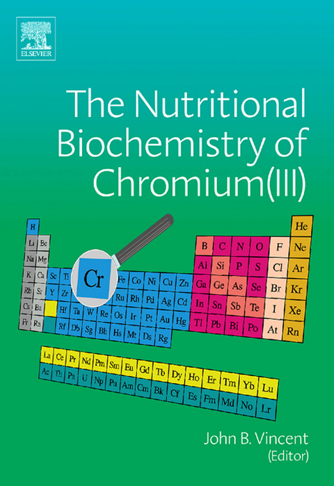 Nutritional Biochemistry of Chromium(III) - 