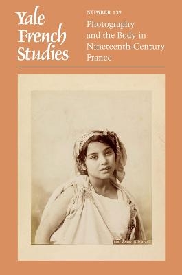 Yale French Studies, Number 139 - 