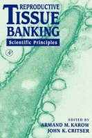 Reproductive Tissue Banking - 