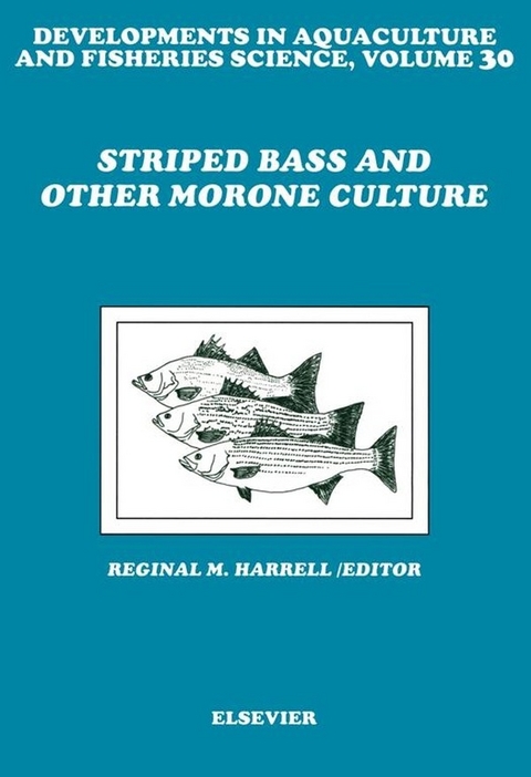 Striped Bass and Other Morone Culture - 