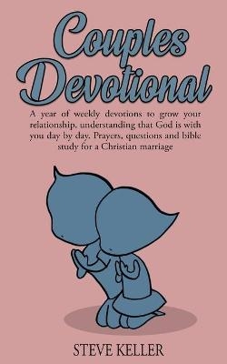 Couples Devotional - Steve Keller