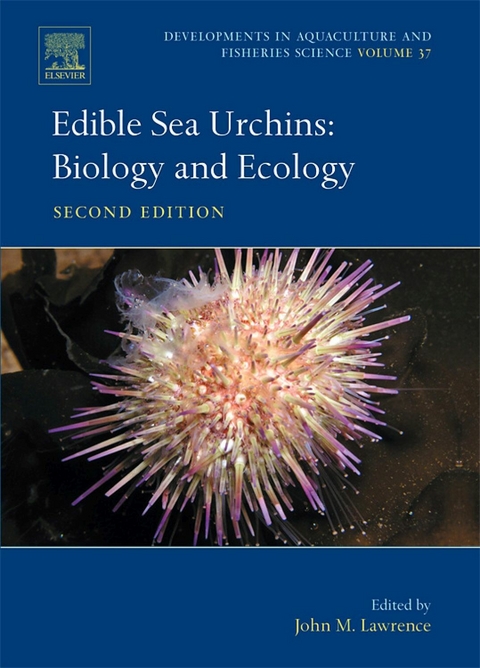 Edible Sea Urchins: Biology and Ecology - 