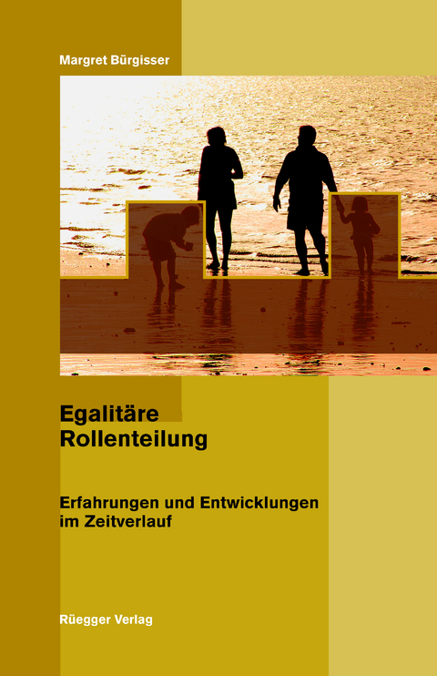 Egalitäre Rollenteilung -  Margret Bürgisser