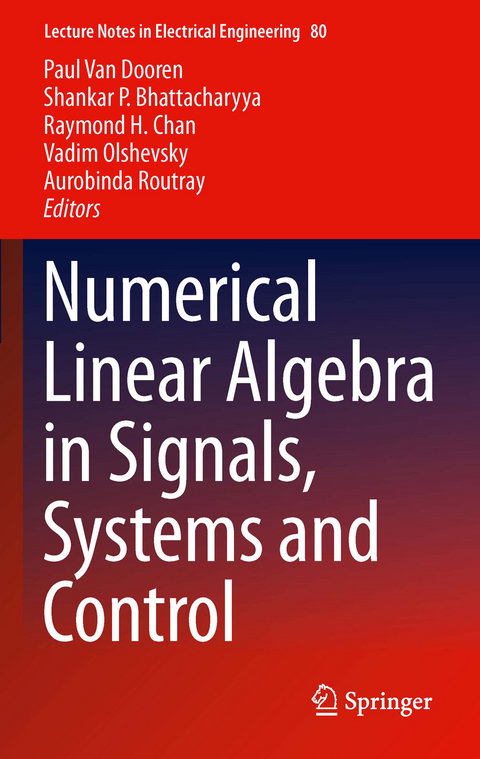 Numerical Linear Algebra in Signals, Systems and Control - 