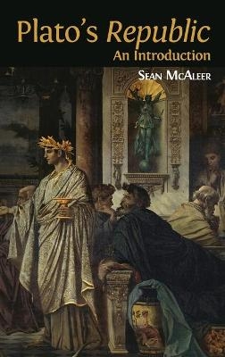 Plato's 'Republic' - Sean McAleer