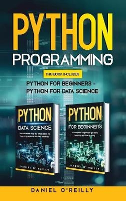 Python Programming - Daniel O'Reilly