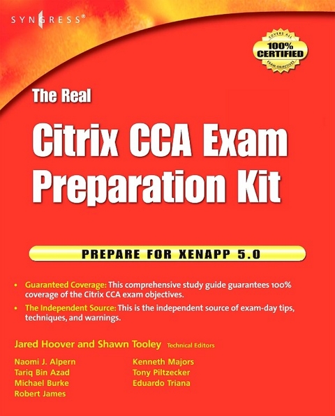 Real Citrix CCA Exam Preparation Kit -  Shawn Tooley