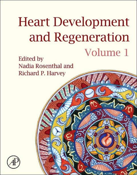 Heart Development and Regeneration - 