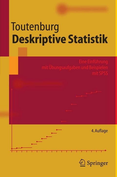 Deskriptive Statistik -  Helge Toutenburg,  Christian Heumann