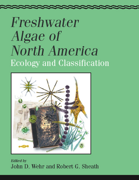 Freshwater Algae of North America -  John D. Wehr