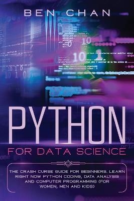 Python For Data Science - Ben Chan