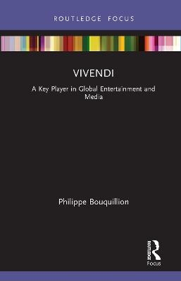 Vivendi - Philippe Bouquillion