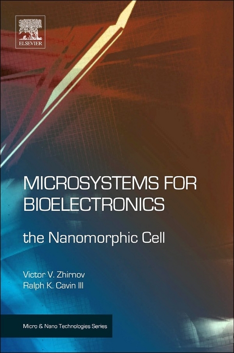 Microsystems for Bioelectronics -  Ralph K. Cavin III,  Victor V. Zhirnov