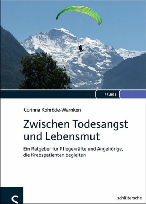 Zwischen Todesangst und Lebensmut - Corinna Kohröde-Warnken