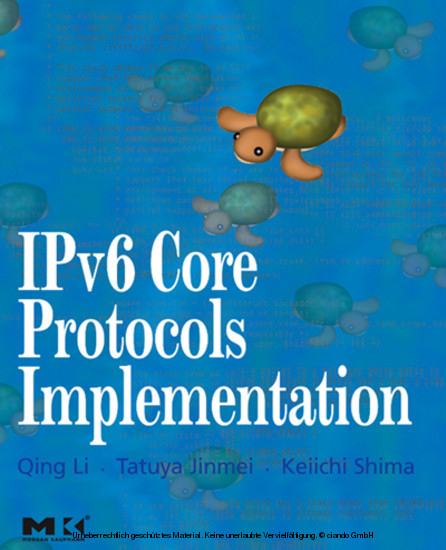 IPv6 Core Protocols Implementation -  Tatuya Jinmei,  Qing Li,  Keiichi Shima