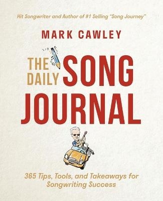 The Daily Song Journal - Mark Cawley