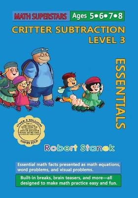 Math Superstars Subtraction Level 3 - Robert Stanek