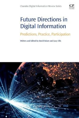 Future Directions in Digital Information - 