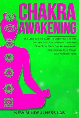 Chakra Awakening - New Mindfulness Lab