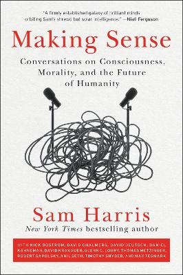 Making Sense - Sam Harris