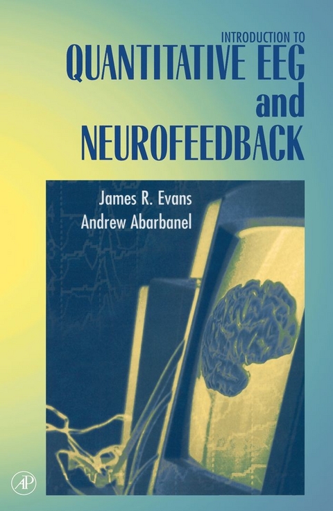 Introduction to Quantitative EEG and Neurofeedback - 