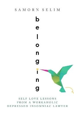 Belonging - Samorn Selim