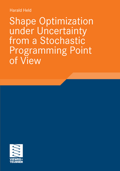 Shape Optimization under Uncertainty from a Stochastic Programming Point of View - Harald Held