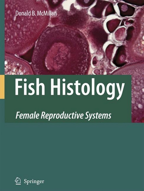 Fish Histology - Donald B. McMillan