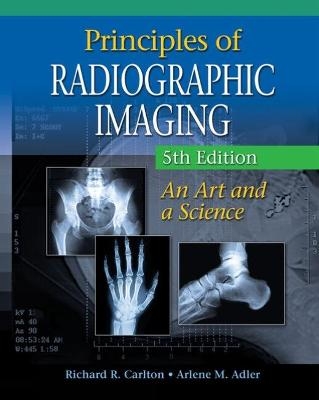 Workbook for Carlton/Adler's Principles of Radiographic Imaging, 5th - Arlene Adler, Richard Carlton