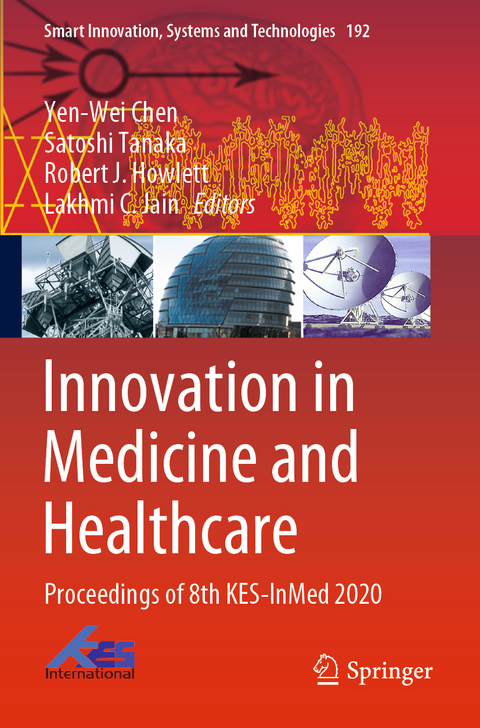 Innovation in Medicine and Healthcare - 