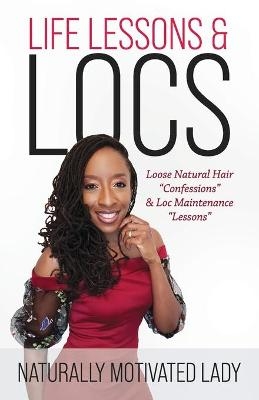 Life Lessons & Locs - Joanna Fleming