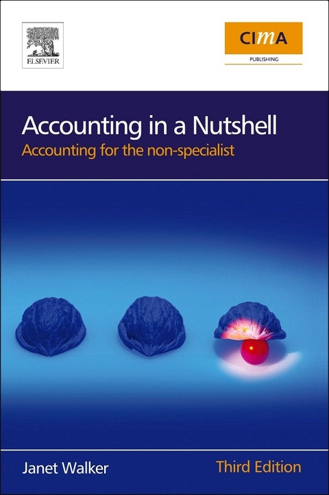 Accounting in a Nutshell -  Janet Walker