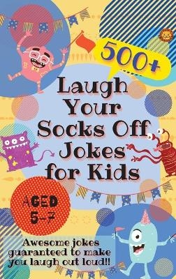 Laugh Your Socks Off Jokes for Kids Aged 5-7 - Laughing Lion