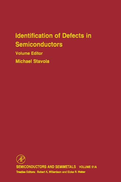 Identification of Defects in Semiconductors - 