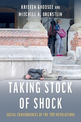 Taking Stock of Shock - Kristen Ghodsee, Mitchell Orenstein