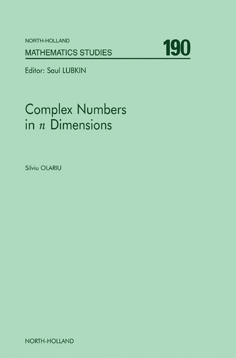 Complex Numbers in n Dimensions -  S. Olariu