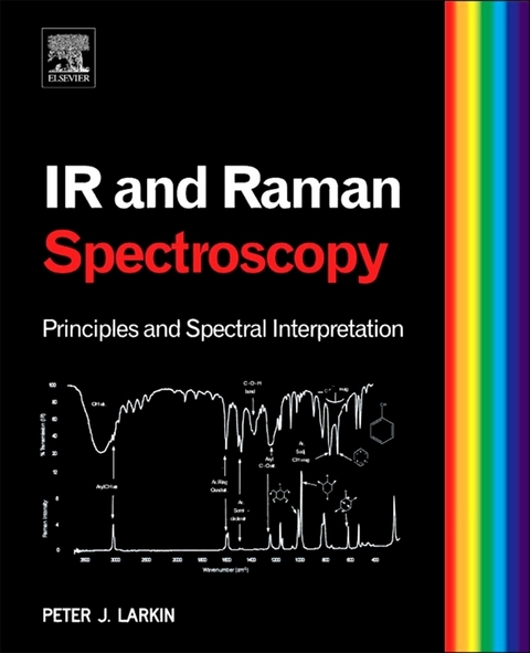 Infrared and Raman Spectroscopy -  Peter Larkin