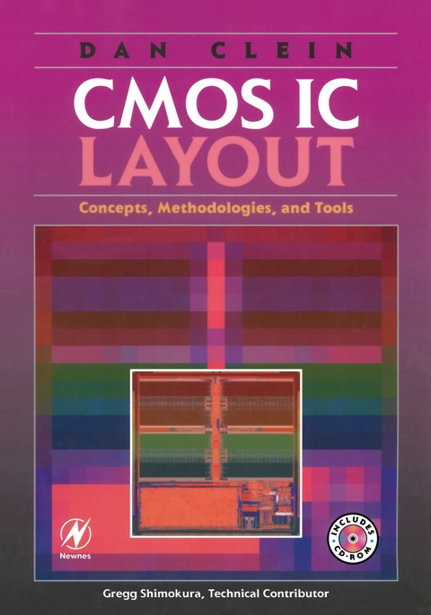 CMOS IC Layout -  Dan Clein