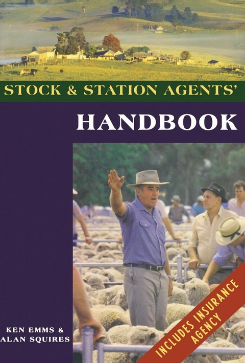 Stock & Station Agents' Handbook -  Ken Emms,  Alan Squires